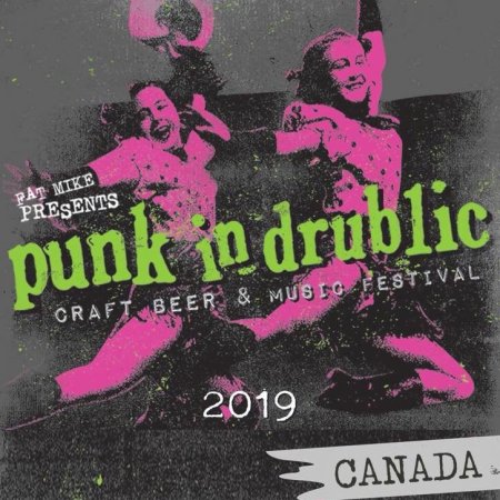 Punk in Drublic Craft Beer & Music Festival Coming to Edmonton & Vancouver