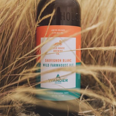 Field House Brewing and Wander Brewing Releasing Sauvignon Blanc Wild Farmhouse Ale