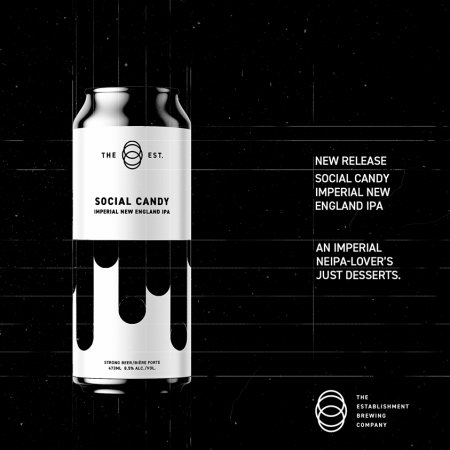 The Establishment Brewing Company Releases Social Candy Imperial New England IPA